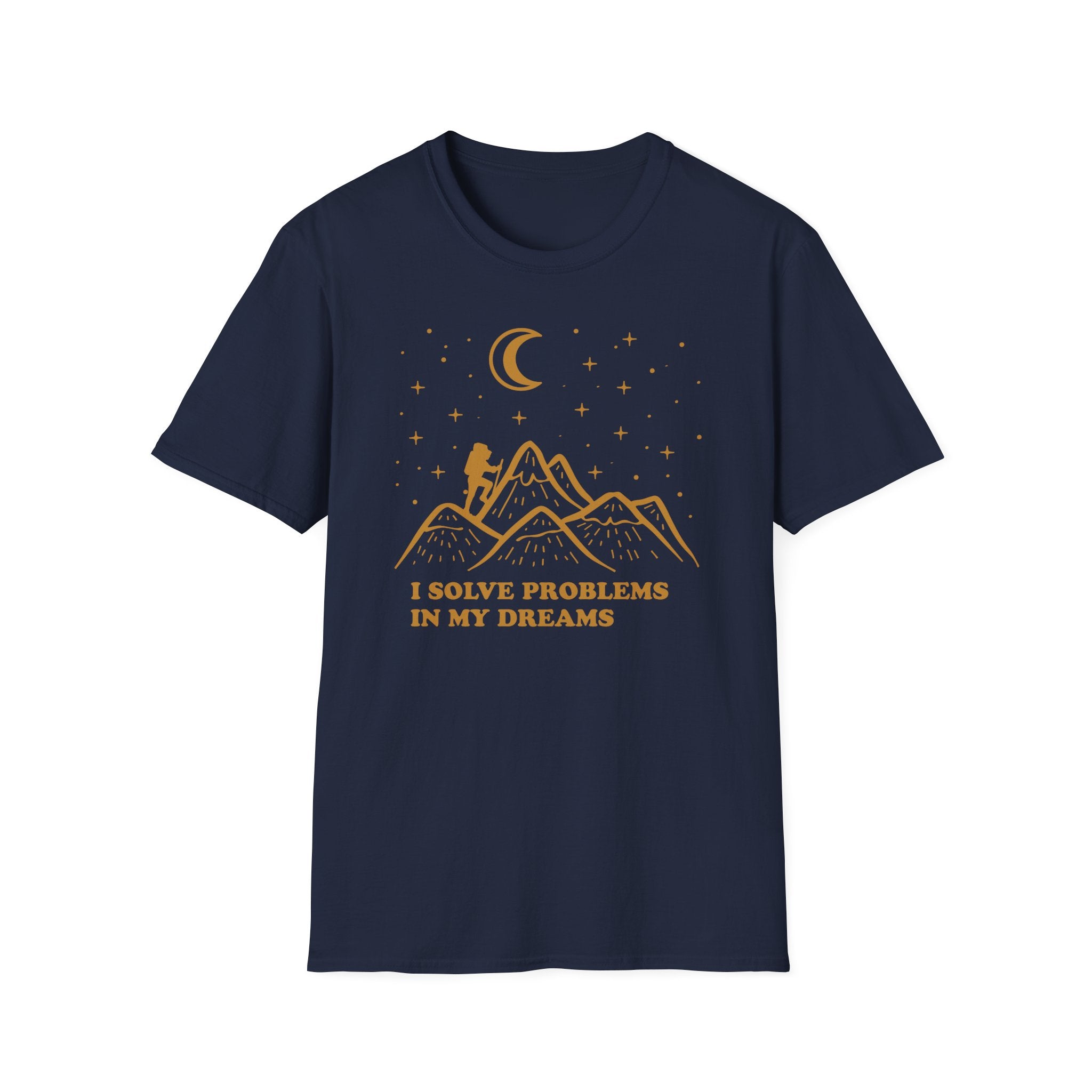 I Solve Problems in My Dreams T-Shirt
