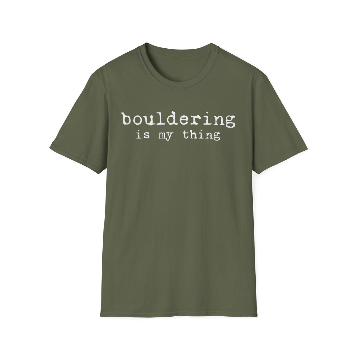 Bouldering Is My Thing Tee
