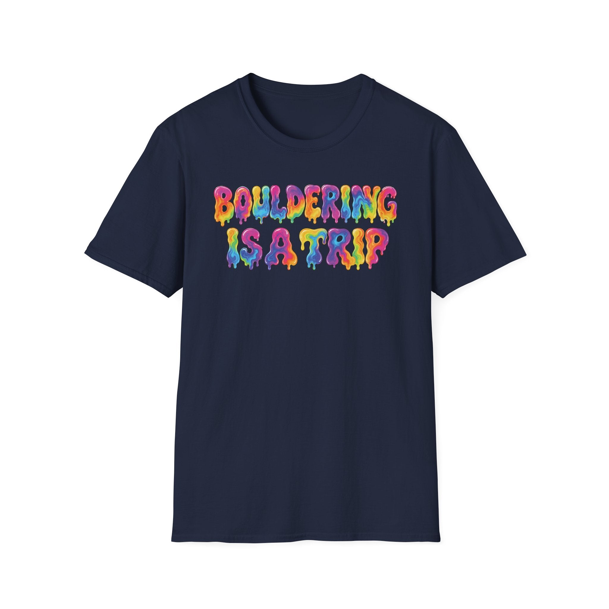 Bouldering Is A Trip Tee
