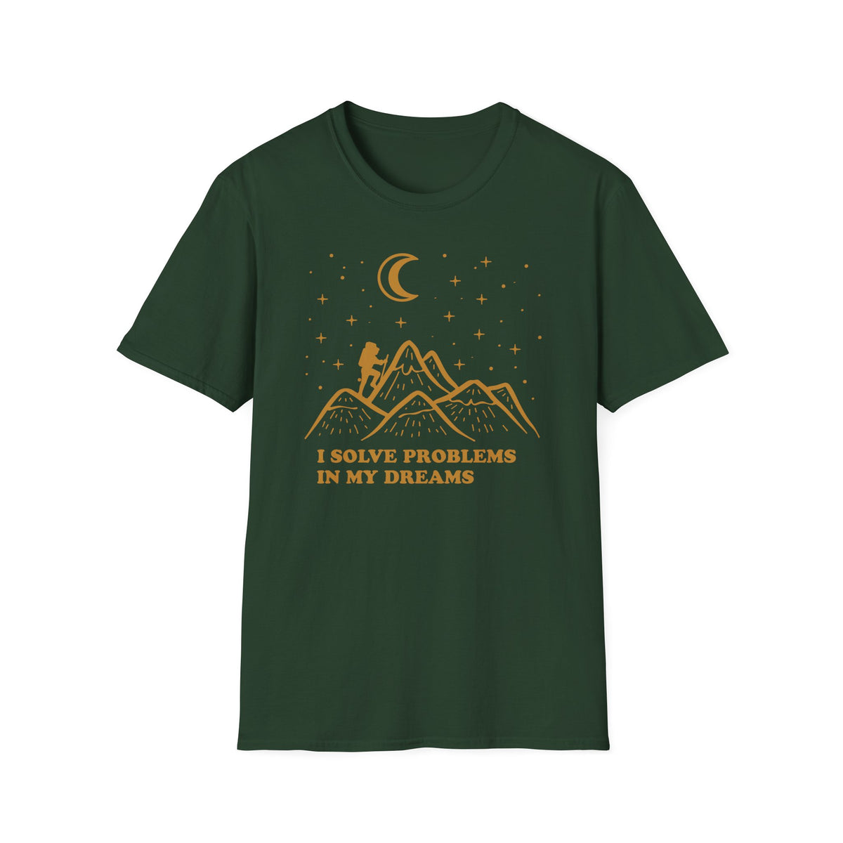 I Solve Problems in My Dreams T-Shirt