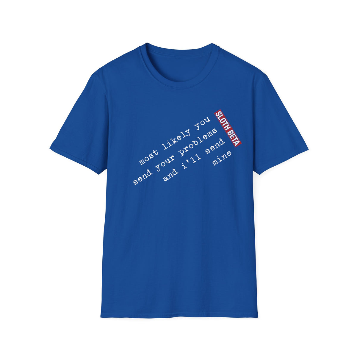 Most Likely Tee