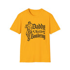 Daddy Needs Some Bouldering Tee