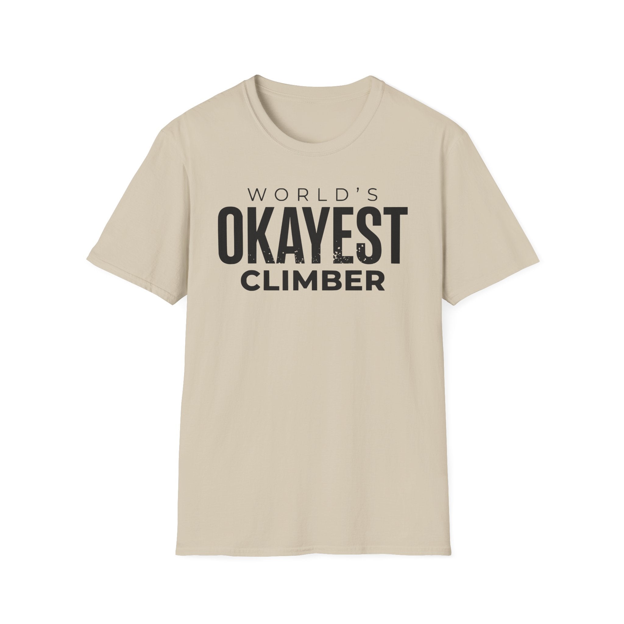 World's Okayest Climber Tee