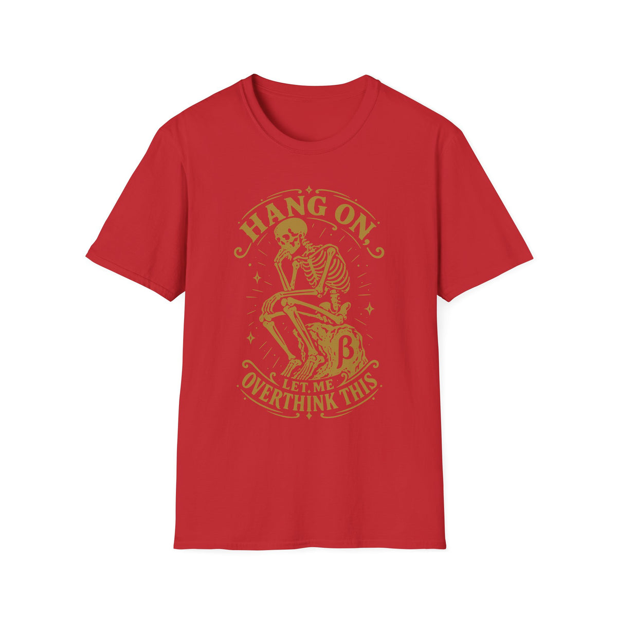 Let Me Overthink This Tee
