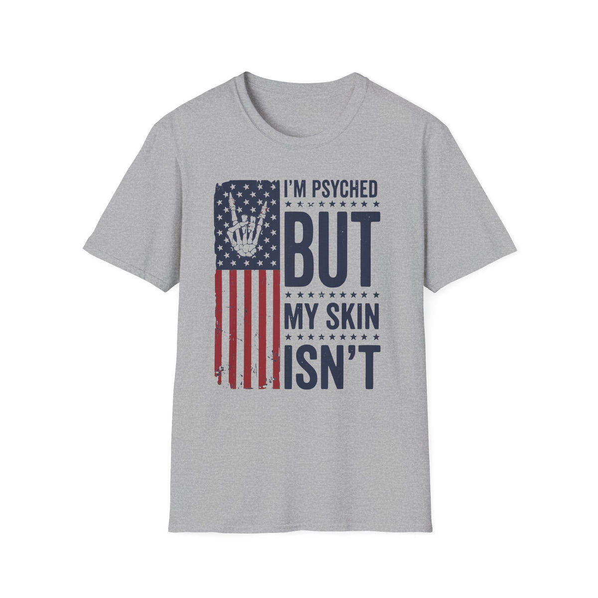 I'm Psyched Tee