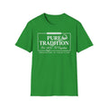 Obsession Is Tradition Tee