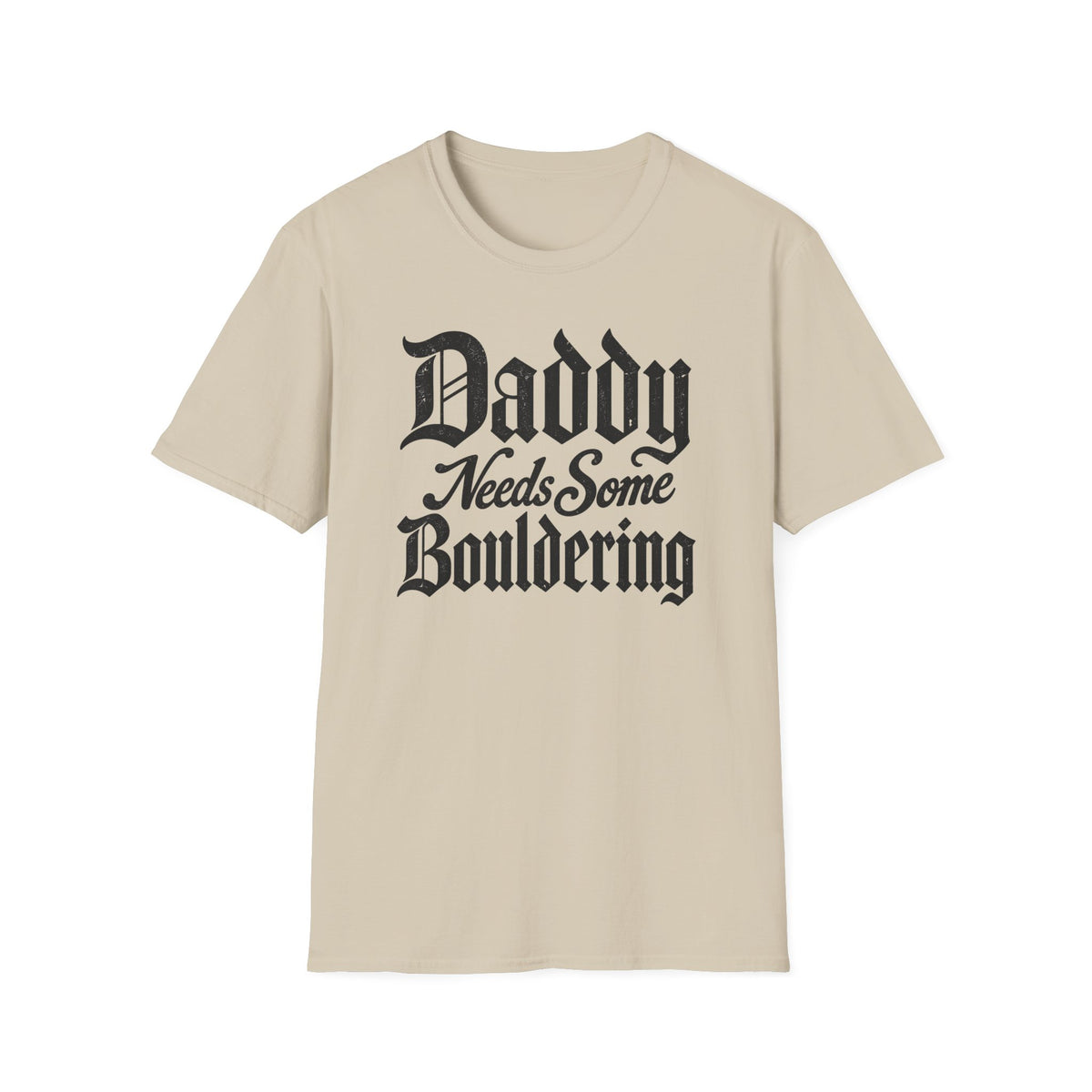 Daddy Needs Bouldering Tee