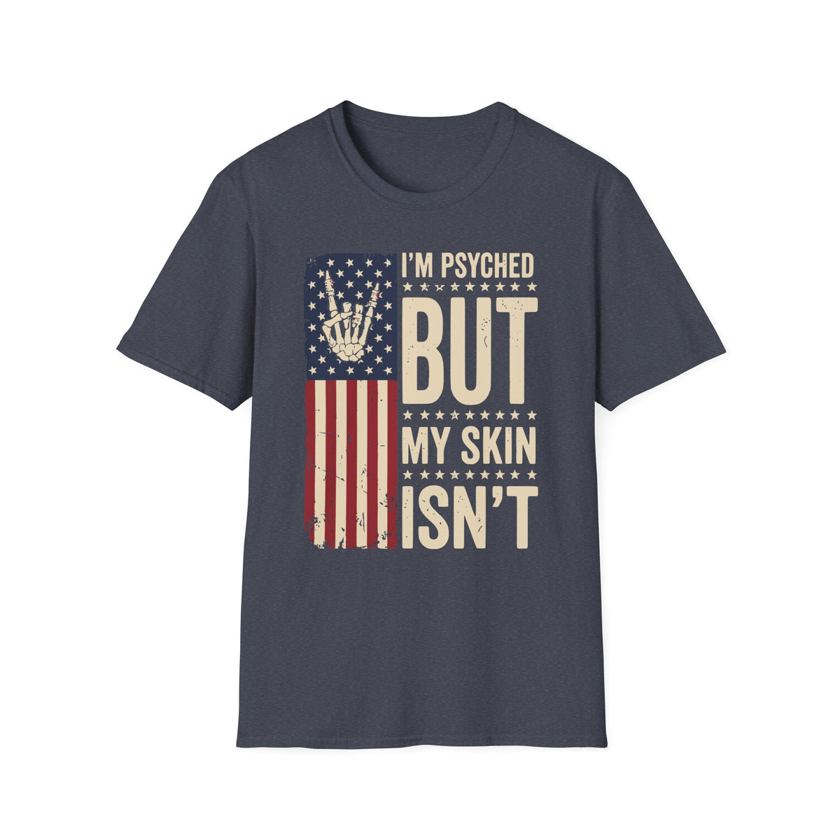 I'm Psyched Tee
